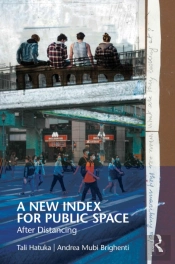 A New Index For Public Space