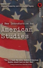 A New Introduction To American Studies