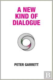 A New Kind Of Dialogue