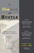 A New Kind Of Hustle