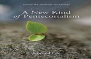 A New Kind Of Pentecostalism