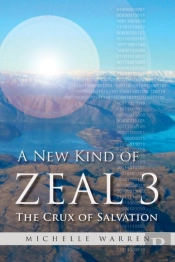 A New Kind Of Zeal 3
