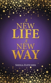 A New Life A New Way