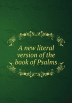 Bertrand.pt - A New Literal Version Of The Book Of Psalms Volume 2