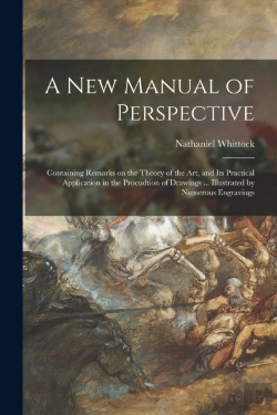 Bertrand.pt - A New Manual Of Perspective: Containing