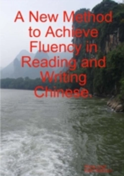 Bertrand.pt - A New Method To Achieve Fluency In Reading And Writing Chinese.