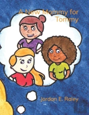 A New Mommy For Tommy