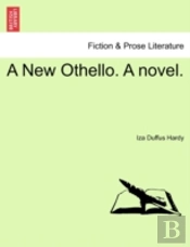 A New Othello. A Novel.