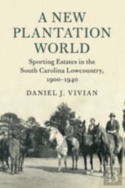 A New Plantation World