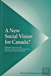 A New Social Vision For Canada?