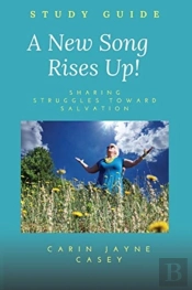 A New Song Rises Up! Study Guide