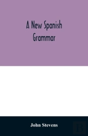 A New Spanish Grammar