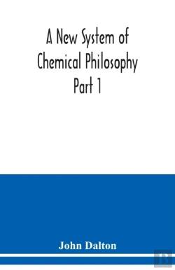 Bertrand.pt - A New System Of Chemical Philosophy Part 1