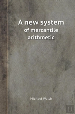 Bertrand.pt - A New System Of Mercantile Arithmetic
