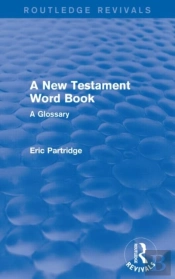 A New Testament Word Book