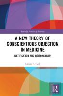 A New Theory Of Conscientious Objection In Medicine
