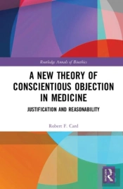 A New Theory Of Conscientious Objection In Medicine