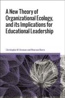 A New Theory Of Organizational Ecology, And Its Implications For Educational Leadership