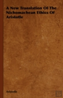 Bertrand.pt - A New Translation Of The Nichomachean Et