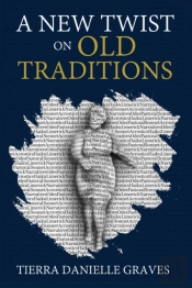 A New Twist On Old Traditions
