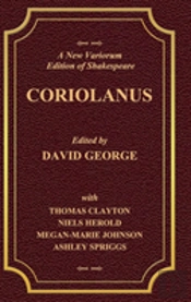 A New Variorum Edition Of Shakespeare Coriolanus Volume I