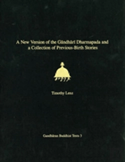 Bertrand.pt - A New Version Of The Gandhari Dharmapada And A Collection Of Previous-Birth Stories