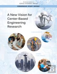 A New Vision For Center-Based Engineering Research