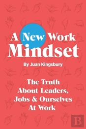 A New Work Mindset