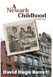 A Newark Childhood; A Memoir