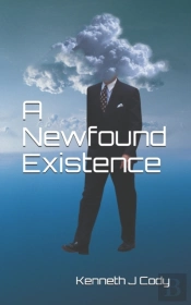 A Newfound Existence