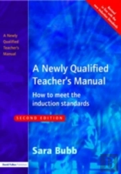 A Newly Qualified Teacher'S Manual