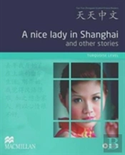 A Nice Lady In Shanghai And Other Stories