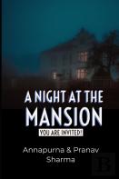 A Night At The Mansion