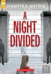 A Night Divided (Scholastic Gold)