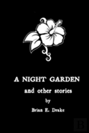 A Night Garden And Other Stories