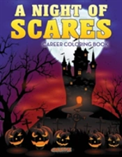 A Night Of Scares Coloring Book