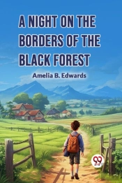 A Night On The Borders Of The Black Forest (Edition2024)