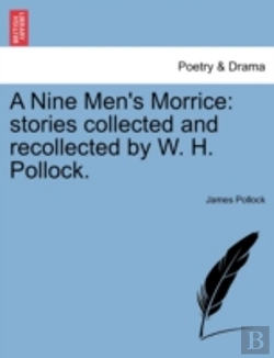 Bertrand.pt - A Nine Men'S Morrice: Stories Collected