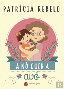 Bertrand.pt - A Nô Quer a Avó