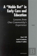 A Noble Bet In Early Care And Education