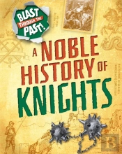 A Noble History Of Knights