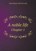 A Noble Life Chapter 1