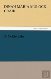 A Noble Life