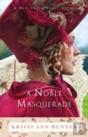 A Noble Masquerade