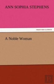 A Noble Woman