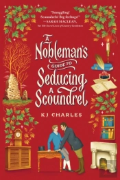 A Nobleman'S Guide To Seducing A Scoundrel