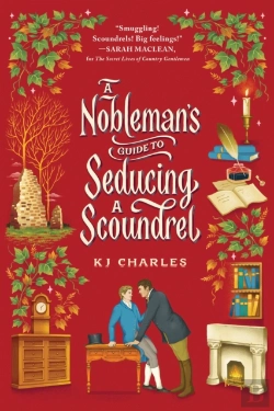 Bertrand.pt - A Nobleman'S Guide To Seducing A Scoundrel