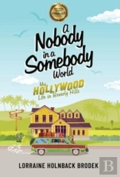 A Nobody In A Somebody World
