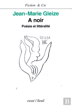 Bertrand.pt - A Noir : Poésie Et Littéralité