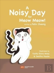 A Noisy Day For Meow Meow